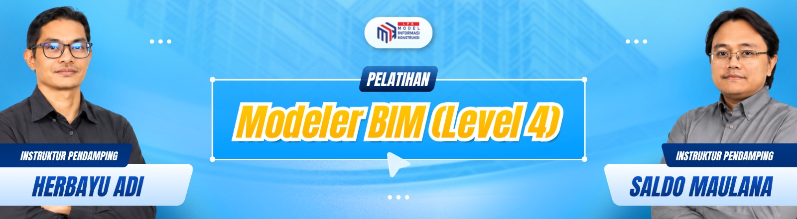MODELER BIM (LEVEL 4)